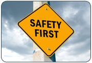 Safety First